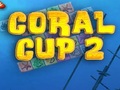 Coral Cup 2, за да играят онлайн