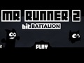 Г-н Runner 2, за да играят онлайн