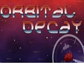 Orbital Decay, за да играят онлайн