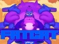 Fat Cat, за да играят онлайн