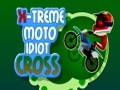 Xtreme Мото Идиот кръст, за да играят онлайн